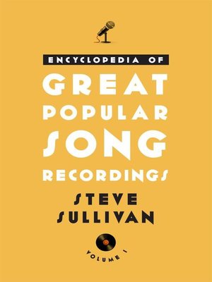 cover image of Encyclopedia of Great Popular Song Recordings